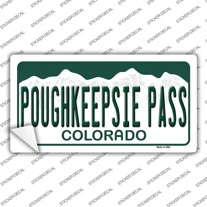 Poughkeepsie Pass Colorado Novelty Sticker Decal Small