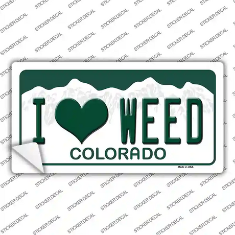 I Love Weed Colorado Novelty Sticker Decal Small