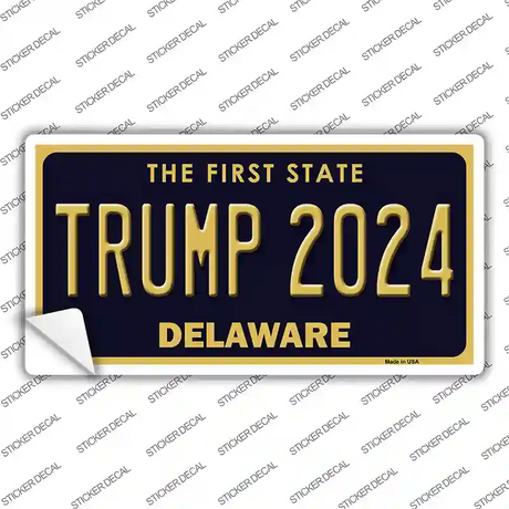 Trump 2024 Delaware Novelty Sticker Decal Small