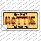 Hottie Know Novelty Sticker Decal