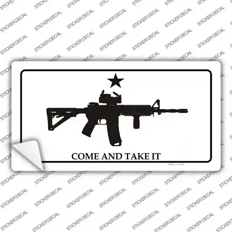 Come and Take It Novelty Sticker Decal Small