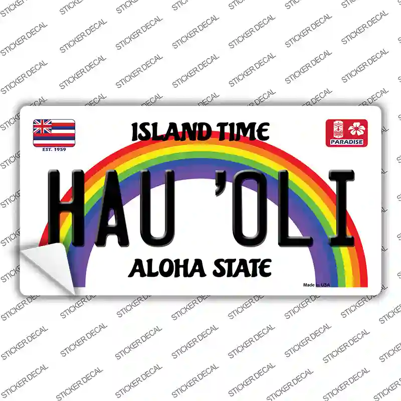 Hau Oli Hawaii Novelty Sticker Decal Small