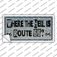 Where The Hell Is Route 66 Novelty Sticker Decal Small