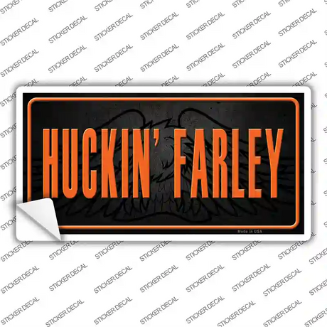 Huckin Farley Novelty Sticker Decal Small