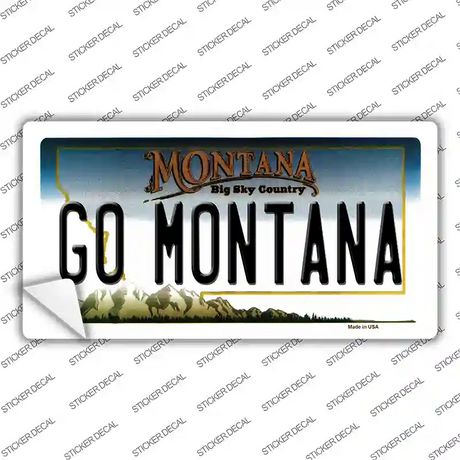 Go Montana MT Novelty Sticker Decal Small