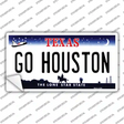 Go Houston TX Novelty Sticker Decal Small