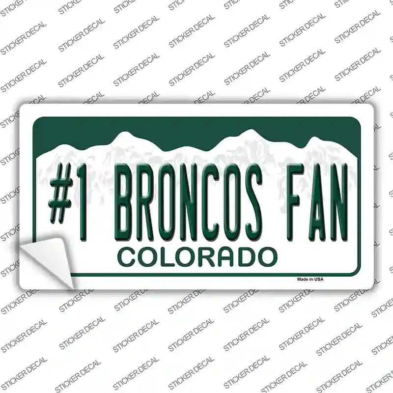 Number 1 Broncos Fan Novelty Sticker Decal Small