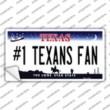 Number 1 Texans Fan Novelty Sticker Decal Small