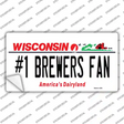 Number 1 Brewers Fan Novelty Sticker Decal Small