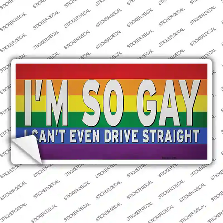 Im So Gay Novelty Sticker Decal Small