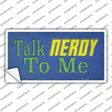 Talk Nerdy To Me Novelty Sticker Decal