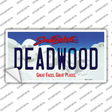 Deadwood South Dakota Novelty Sticker Decal Small