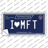 I Heart MFT Tennessee Blue Novelty Sticker Decal Small