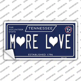 More Love Hearts Tennessee Blue Novelty Sticker Decal Small