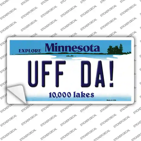 Uff Da Minnesota Novelty Sticker Decal Small