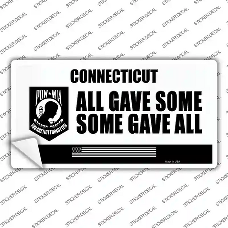 Connecticut POW MIA Some Gave All Novelty Sticker Decal Small