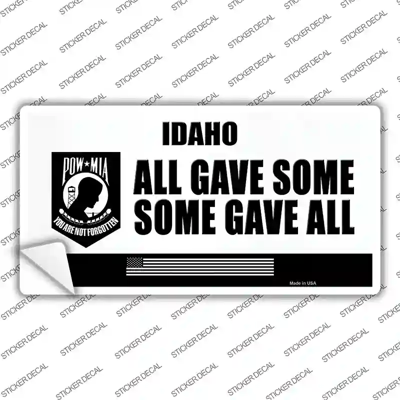 Idaho POW MIA Some Gave All Novelty Sticker Decal Small