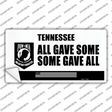 Tennessee POW MIA Some Gave All Novelty Sticker Decal Small