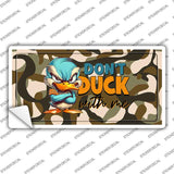 Dont Duck with Me Flag Novelty Sticker Decal LP-14460s