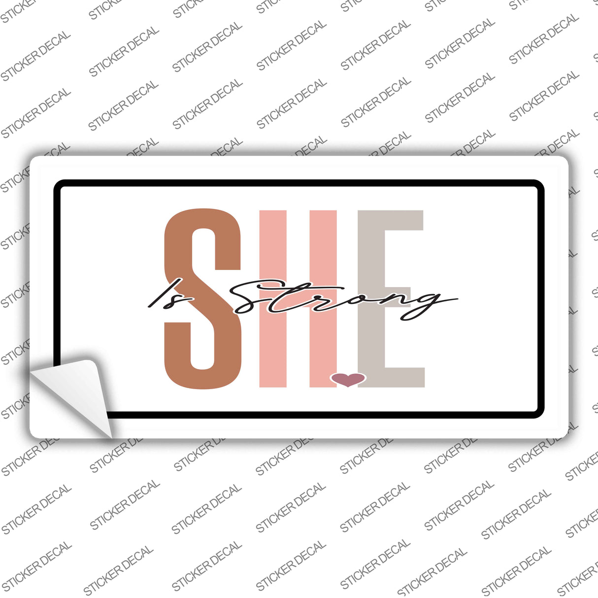 She Is Strong Novelty Sticker Decal LP-14477s