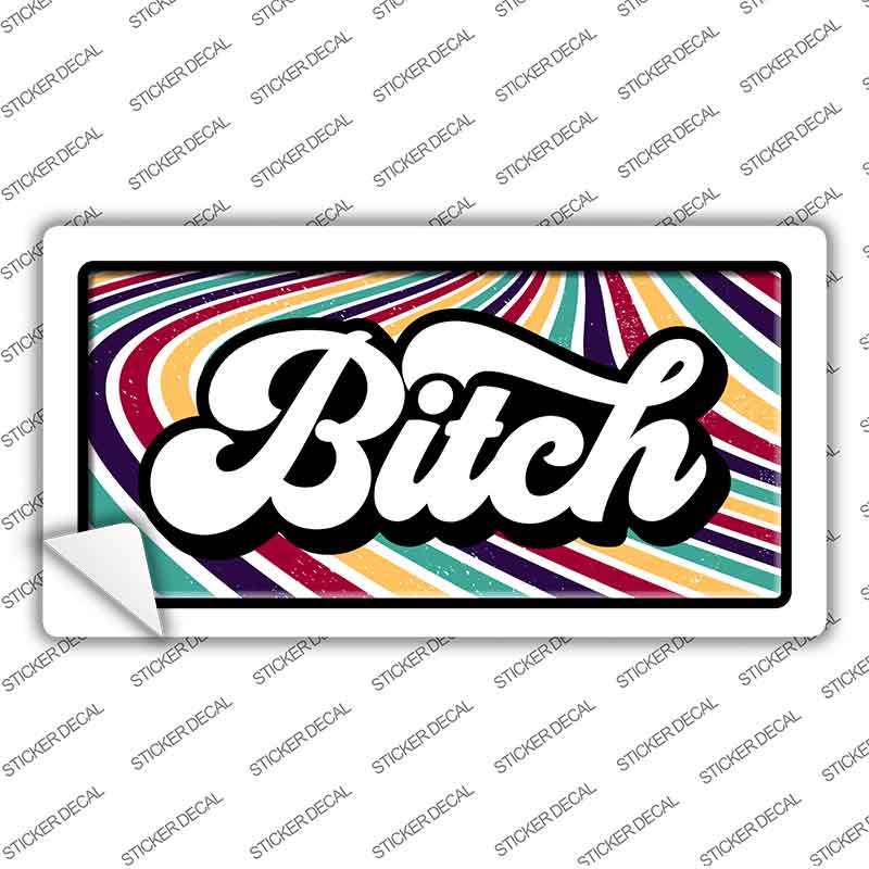 B-tch Novelty Sticker Decal LP-14488s