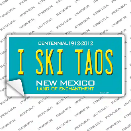 I Ski Taos New Mexico Novelty Sticker Decal Small