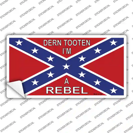 Im A Rebel Novelty Sticker Decal Small