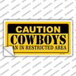 Caution Cowboys Novelty Sticker Decal Small