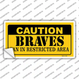 Caution Braves Fan Novelty Sticker Decal Small