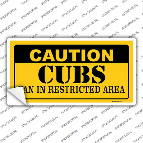 Caution Cubs Fan Novelty Sticker Decal Small