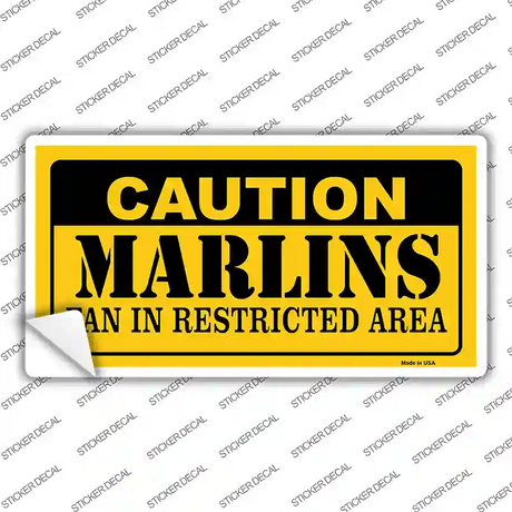 Caution Marlins Fan Novelty Sticker Decal Small