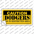 Caution Dodgers Fan Novelty Sticker Decal Small