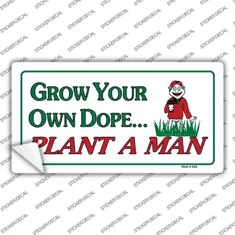 Grow Dope Novelty Sticker Decal Small