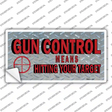 Gun Control Hit Your Target Novelty Sticker Decal Small