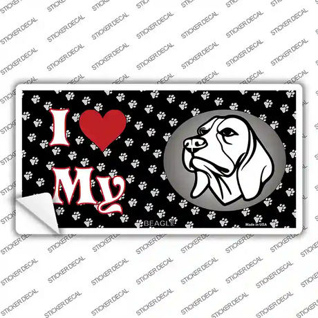 I Love My Beagle Dog Novelty Sticker Decal Small