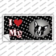 I Love My Boston Terrier Novelty Sticker Decal Small