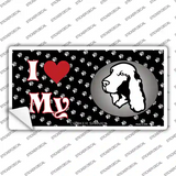 I Love My Cocker Spaniel Novelty Sticker Decal Small