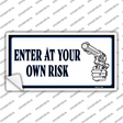 Enter At Own Risk Novelty Sticker Decal Small