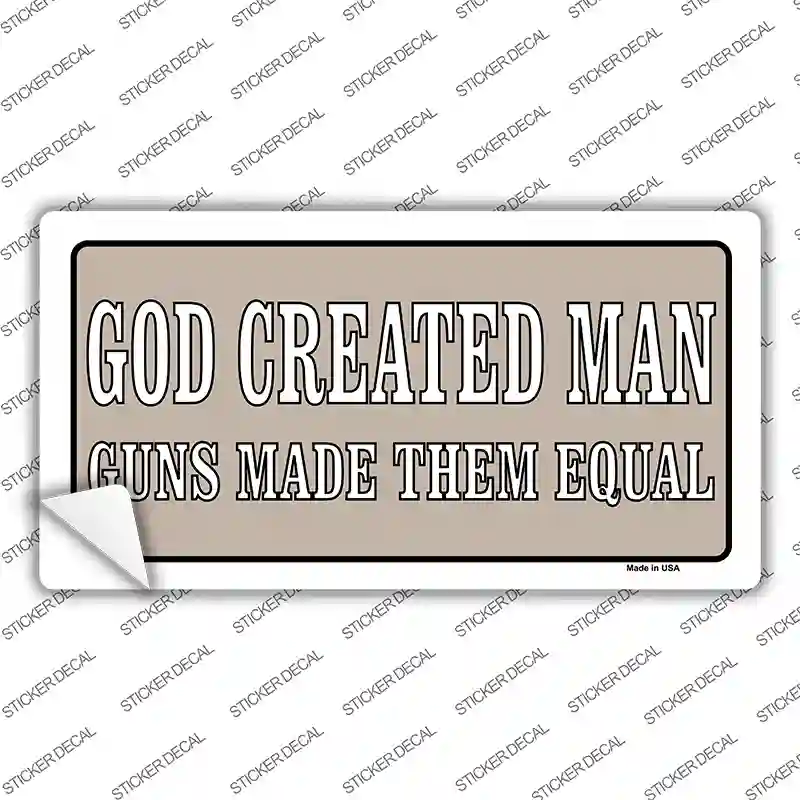Guns Made Them Equal Novelty Sticker Decal