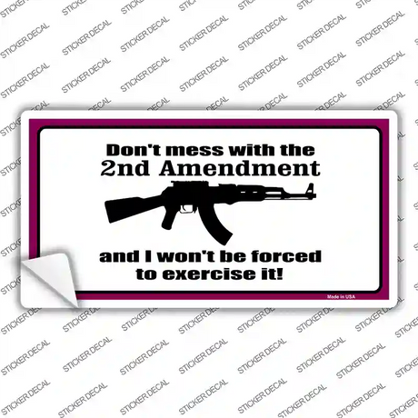 I Wont Be Forced To Use It Novelty Sticker Decal Small