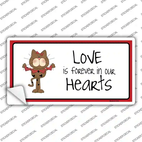 Love In Our Hearts Cat Novelty Sticker Decal Small