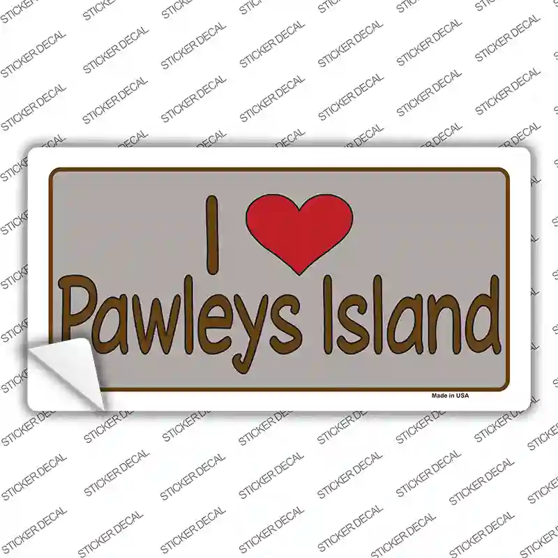 Love Pawleys Island Novelty Sticker Decal Small