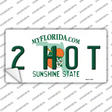 2 Hot Florida Novelty Sticker Decal Small