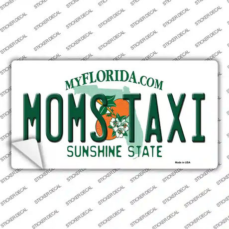 Moms Taxi Florida Novelty Sticker Decal Small