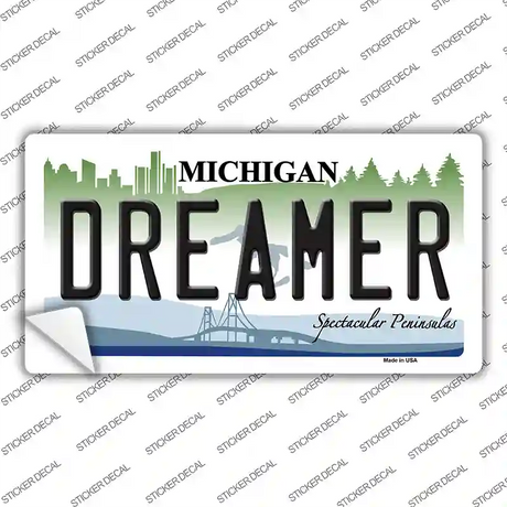 Dreamer Michigan Novelty Sticker Decal Small