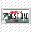 Best Dad Louisiana Novelty Sticker Decal Small