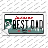 Best Dad Louisiana Novelty Sticker Decal Small