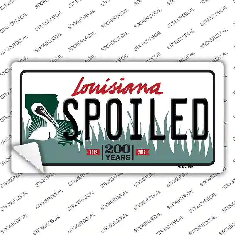 Spoiled Louisiana Novelty Sticker Decal Small