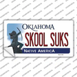 Skool Suks Oklahoma Novelty Sticker Decal Small