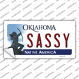 Sassy Oklahoma Novelty Sticker Decal Small